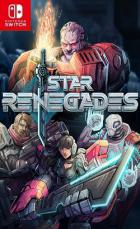 星际叛乱者 Star Renegades