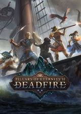 永恒之柱2：死亡之火  （Pillars of Eternity II：Deadfire）