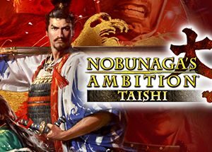 信长之野望：15大志威力加强版/Nobunagas Ambition: Taishi PK/赠历代1~14,战国立志等16部合集 新版v1.07