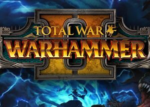 全面战争：战锤2/Total War: WARHAMMER 2